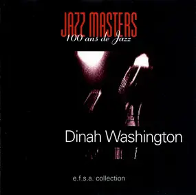 Dinah Washington - Jazz Masters (100 Ans De Jazz)
