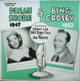 Dinah Shore - The Dinah Shore - Bing Crosby Shows