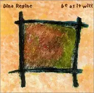 Dina Regine - Be as It Will