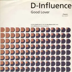 D'Influence - Good Lover