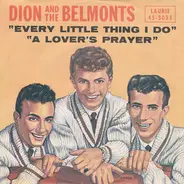 Dion & The Belmonts - Every Little Thing I Do