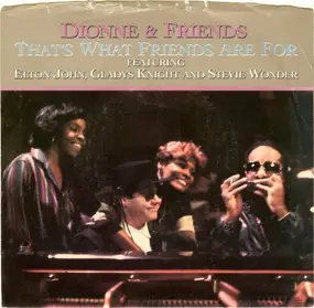 Dionne Warwick - That's What Friends Are For / Two Ships Passing In The Night