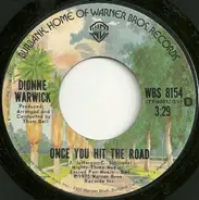 Dionne Warwick - Once You Hit The Road / World Of My Dreams