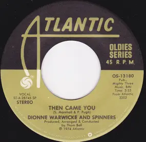 Dionne Warwick - Then Came You / Sadie