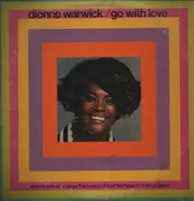 Dionne Warwick - Go With Love (Dionne Warwick Sings The Songs Of Burt Bacharach And Hal David)