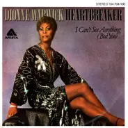 Dionne Warwick - Heartbreaker / I Can't See Anything But You