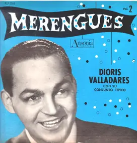 Dioris Valladares - Merengues Vol. 2