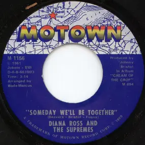 The Supremes - Someday We'll Be Together