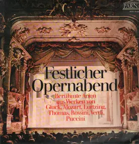 Diana Eustrati, Horst Wilhelm, Lisa Otto - Festlicher Opernabend