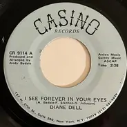Diane Dell - I See Forever In Your Eyes