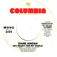 Diane Jordan - Get Ready For My World
