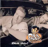 Dick Brave & The Backbeats - Dick This!