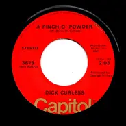 Dick Curless - A Pinch O' Powder / A Brand New Bed Of Roses