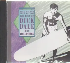 Dick Dale - The Best Of
