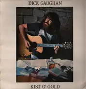 Dick Gaughan - Kist O' Gold