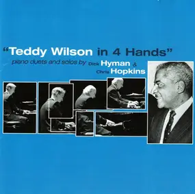 Dick Hyman - Teddy Wilson in 4 Hands