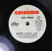 Dick Hyman - Grandpa's Spells / Pep