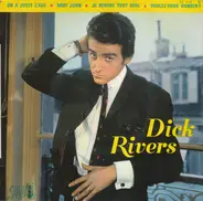 Dick Rivers - On A Juste L'age