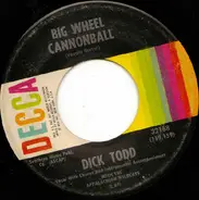 Dick Todd With The Appalachian Wildcats - Big Wheel Cannonball