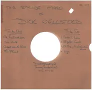 Dick Wellstood - The Stride Piano Of Dick Wellstood