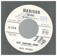 Dick Woods - Just Another Hobo