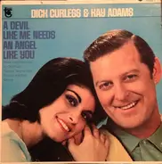 Dick Curless And Kay Adams - A Devil Like Me Needs an Angel Like You