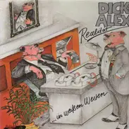 Dick & Alex - Schweine In Weissen Westen
