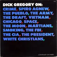 Dick Gregory - Dick Gregory On: