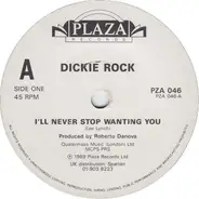 Dickie Rock - I'll Never Stop Wanting You