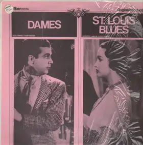 Dick Powell - Dames, St. Louis Blues