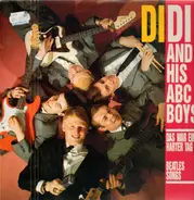 Didi And His ABC-Boys - Das War Ein Harter Tag - Beatles Songs