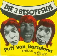 Die 3 Besoffskis - Puff Von Barcelona