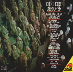 Richard Wagner - Famous Opera Choruses