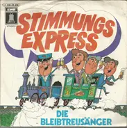 Die Bleibtreu-Sänger - Stimmungs - Express
