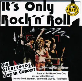 Die Gitarreros - It's Only Rock'n'Roll