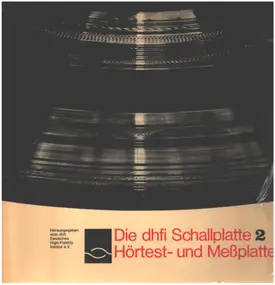 Die DHFI Schallplatte - 2 Hörtest und Messplatte