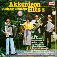 Die Fidelen Limburger - Akkordeon Hits 3