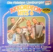Die Fidelen Limburger - Akkordeon Hits 6