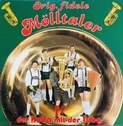Die Fidelen Mölltaler - Der Huba Mit Der Tuba