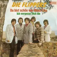 Die Flippers - Du Bist Schön Wie Mona Lisa