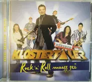 Die Klostertaler - Rock'n'Roll Muass Sei
