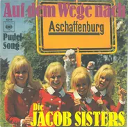 Die Jacob Sisters - Auf Dem Wege Nach Aschaffenburg