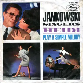 Die Jankowski Singers - Play A Simple Melody