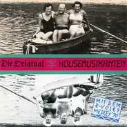 Die Original Housemusikanten - Die Original Housemusikanten Mit Dem R-Volks-Medley '90