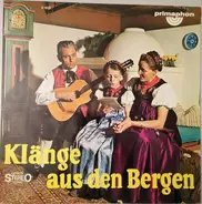 Die Lustigen Bergmusikanten - Klänge Aus Den Bergen