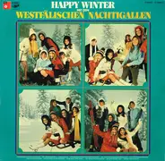 Die Westfälischen Nachtigallen - Happy Winter Mit Den  Westfälischen Nachtigallen