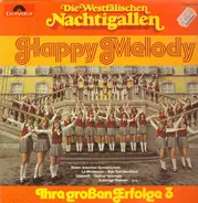 Die Westfälischen Nachtigallen - Happy Melody - Ihre Großen Erfolge 3