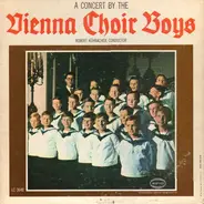 Vienna Choir Boys - A Concert By The Vienna Choir Boys