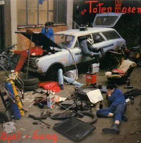 Die Toten Hosen - Opel-Gang