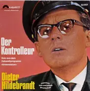 Dieter Hildebrandt , Münchner Lach- Und Schießgesellschaft - Der Kontrolleur (Solo Aus Dem Kabarettprogramm »Krisenslalom«)